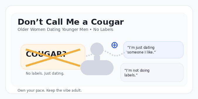 Older woman dating younger man without cougar label